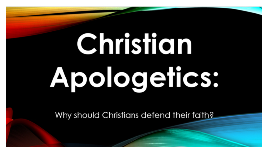 Christian Apologetics