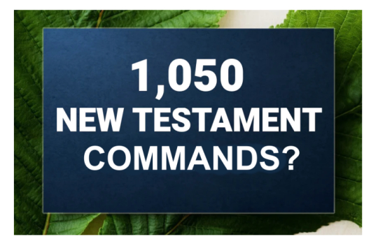 1,050 New Testament Commands