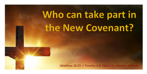 Who can take part in the New Covenant?