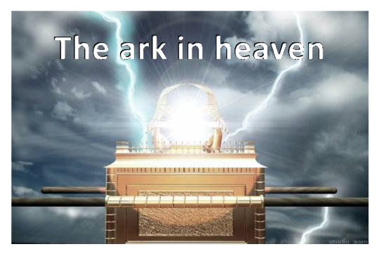 The ark of the covenant seen in heaven